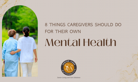 8 Things Caregivers Should Do For Their Own Mental Health