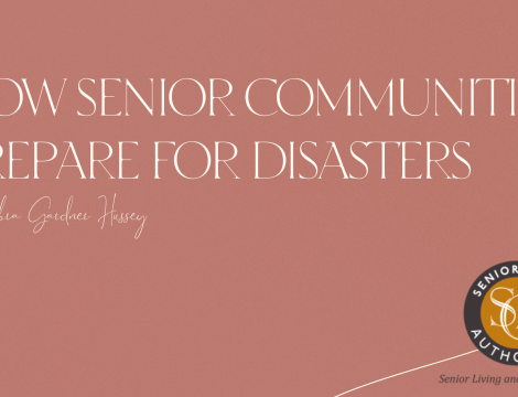 How Senior Living Communities Prepare For Natural Disasters