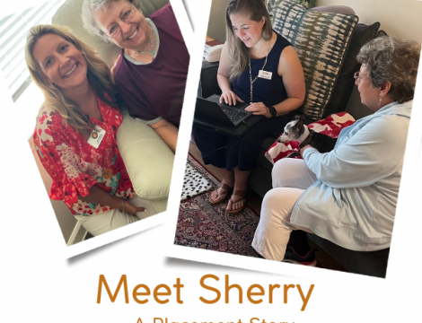 Meet Sherry and Her Nurse: A Placement Story