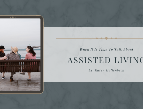 When It Is Time to Talk About Assisted Living