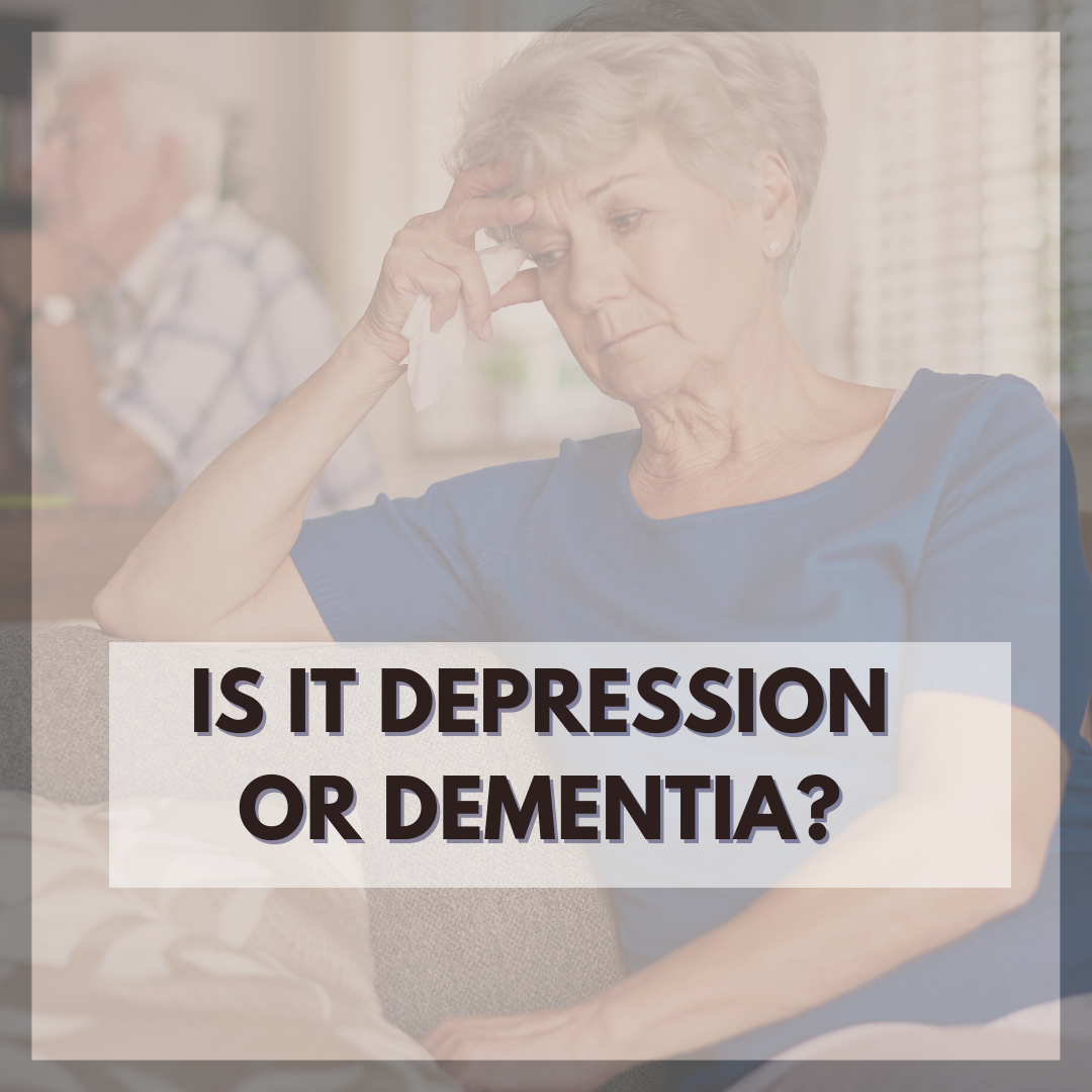 Is It Depression or Dementia?