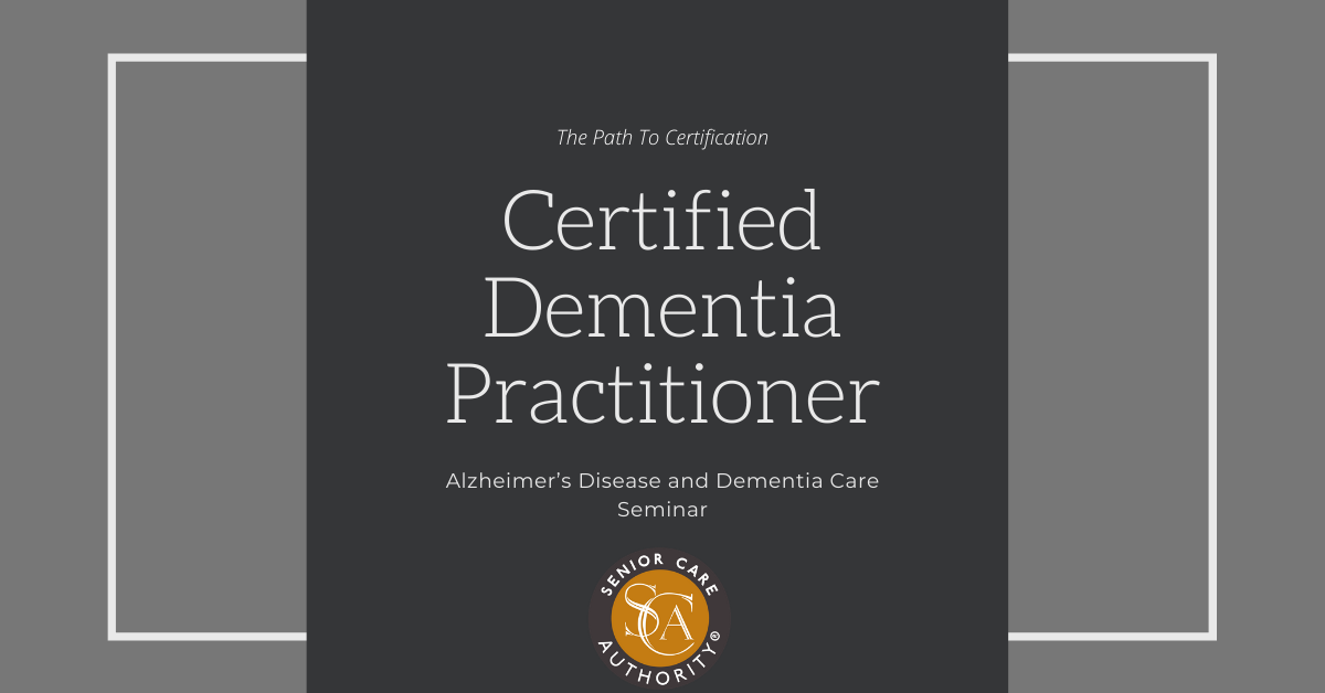 What Is A Certified Dementia Practitioner?