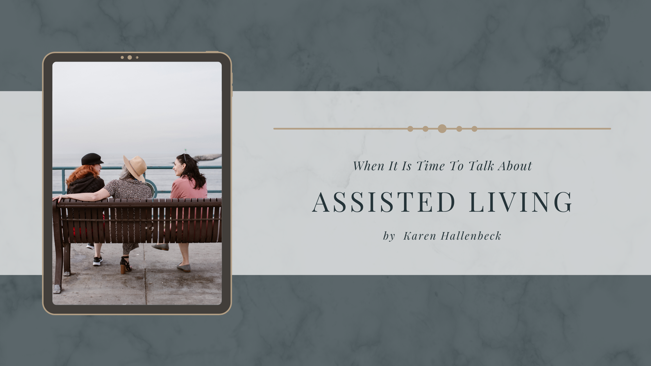 When It Is Time to Talk About Assisted Living